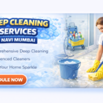 Deep Cleaning Services Navi Mumbai