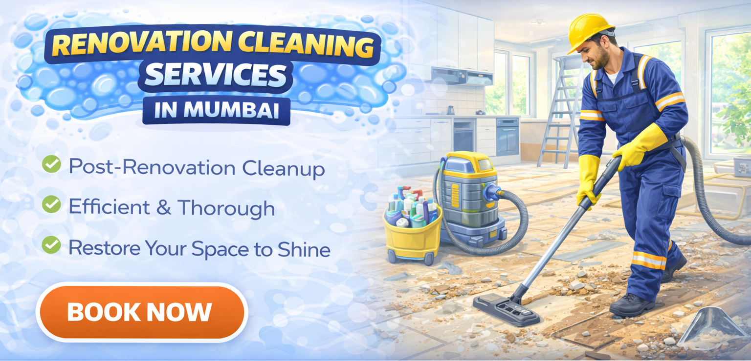 Renovation Cleaning Services in Mumbai